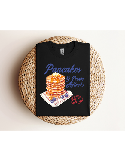 Pancakes & Panic Attacks Shirt