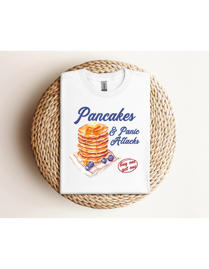 Pancakes & Panic Attacks Shirt