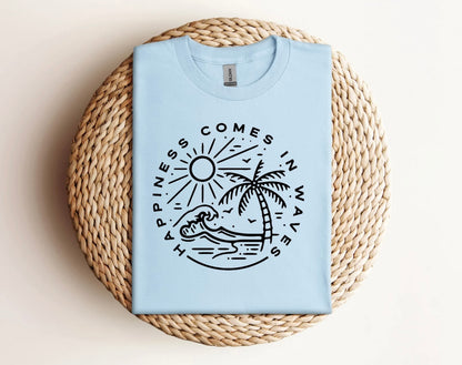 Happiness comes in waves shirt